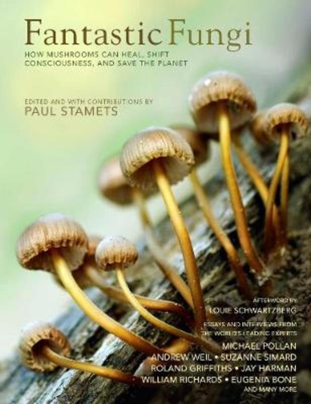 Fantastic Fungi by Louis Schwartzberg - 9781683837046