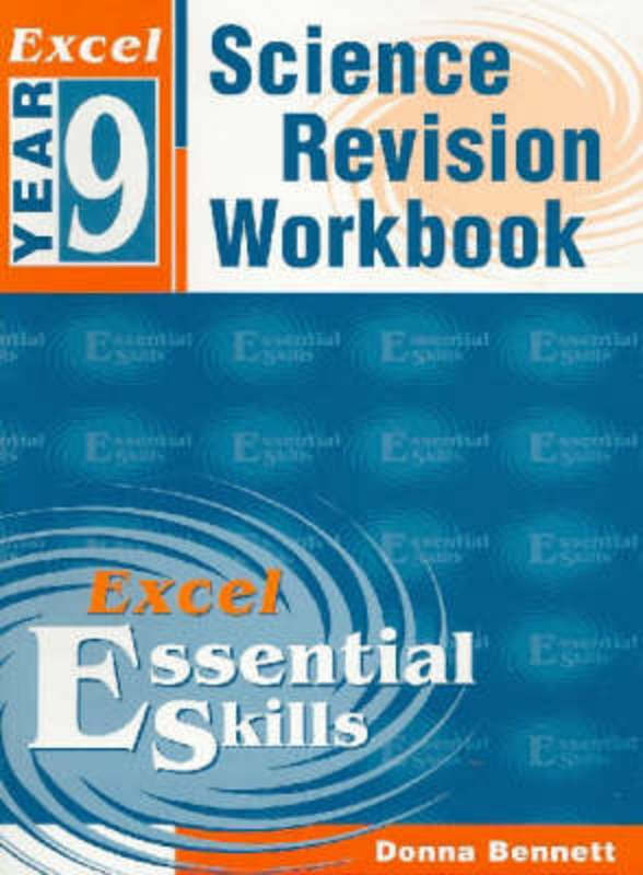 Excel Year 9 Science Revision Workbook by Donna Bennett - 9781740200806