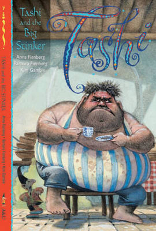 Tashi and the Big Stinker by Anna Fienberg - 9781741149715