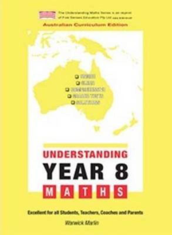 Understanding Year 8 Maths by Warwick Marlin - 9781741307870