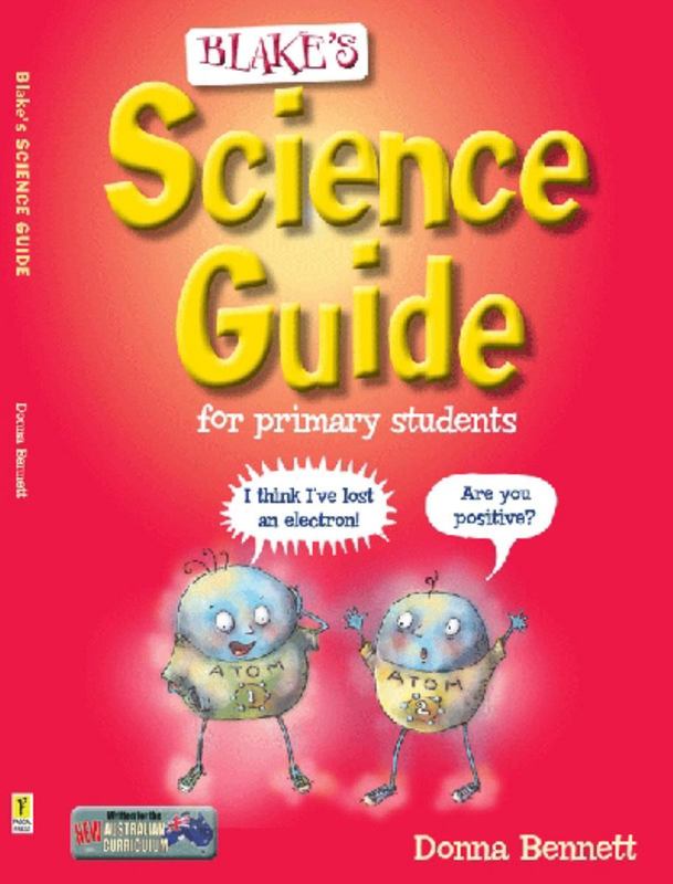 Blake's Science Guide for Primary Students by Donna Bennett - 9781742159027