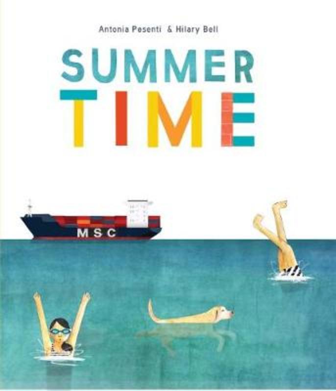 Summer Time by Hilary Bell - 9781742236070