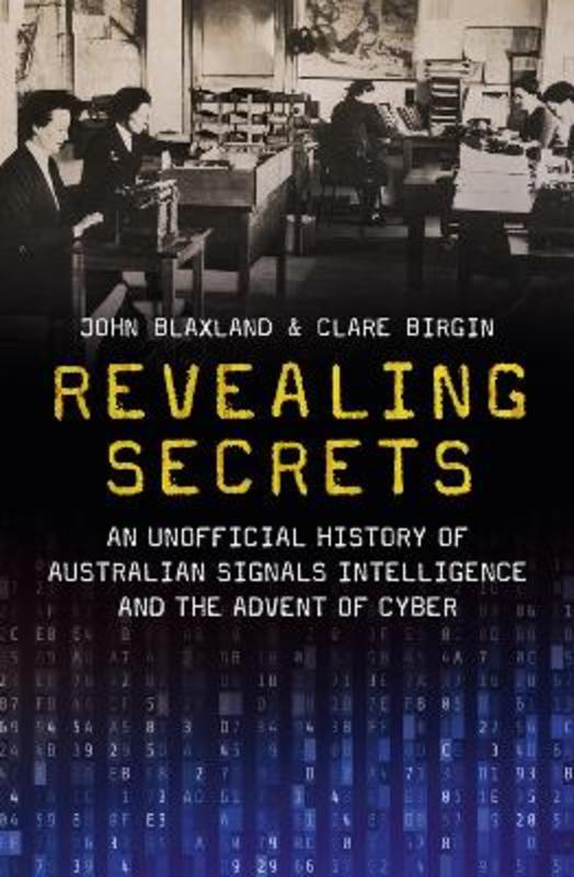 Revealing Secrets by John Blaxland - 9781742237947