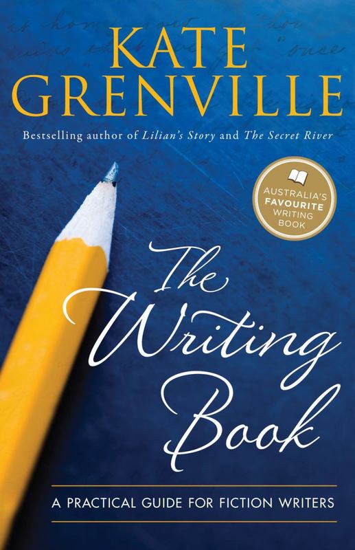 The Writing Book by Kate Grenville - 9781742373881