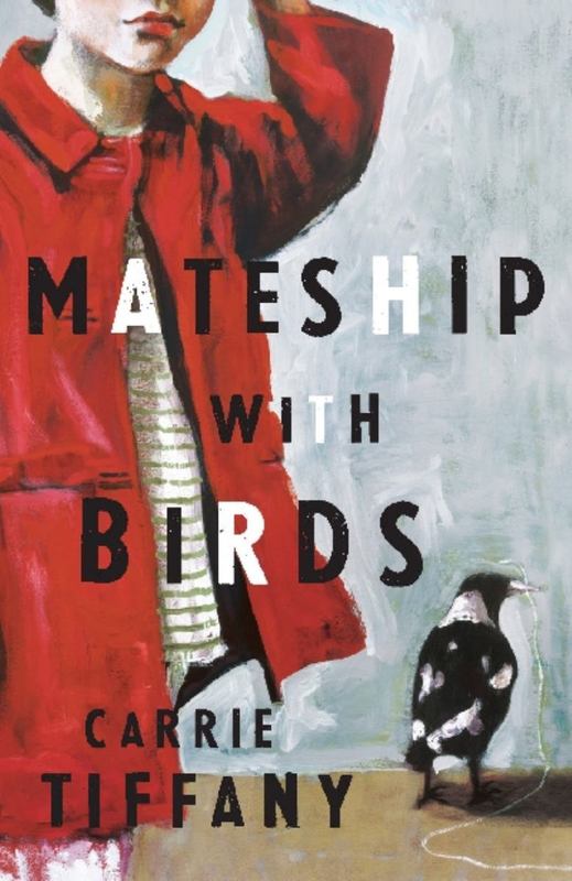 Mateship with Birds by Carrie Tiffany - 9781742610764