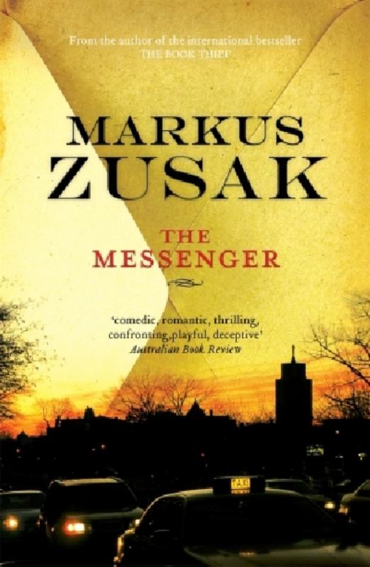 The Messenger by Markus Zusak - 9781742613529