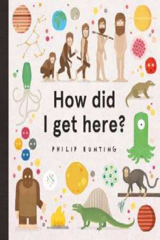 How Did I Get Here? by Philip Bunting - 9781742769684