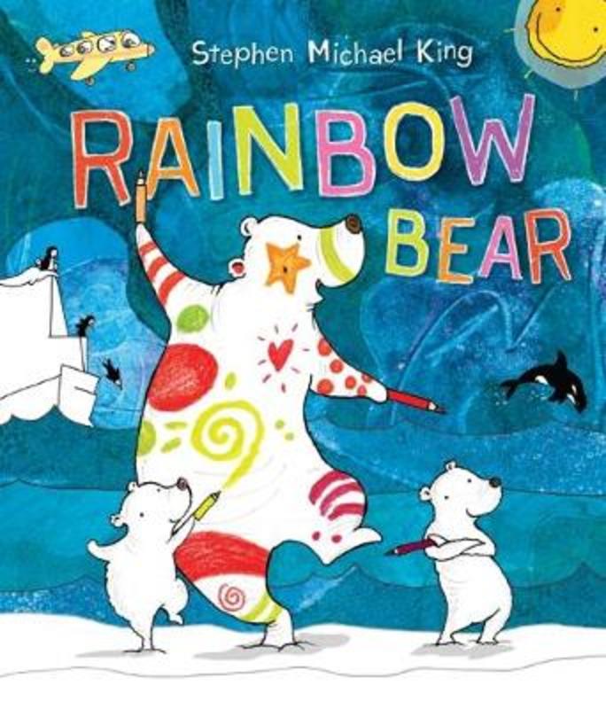 Rainbow Bear by Stephen Michael King - 9781742997698