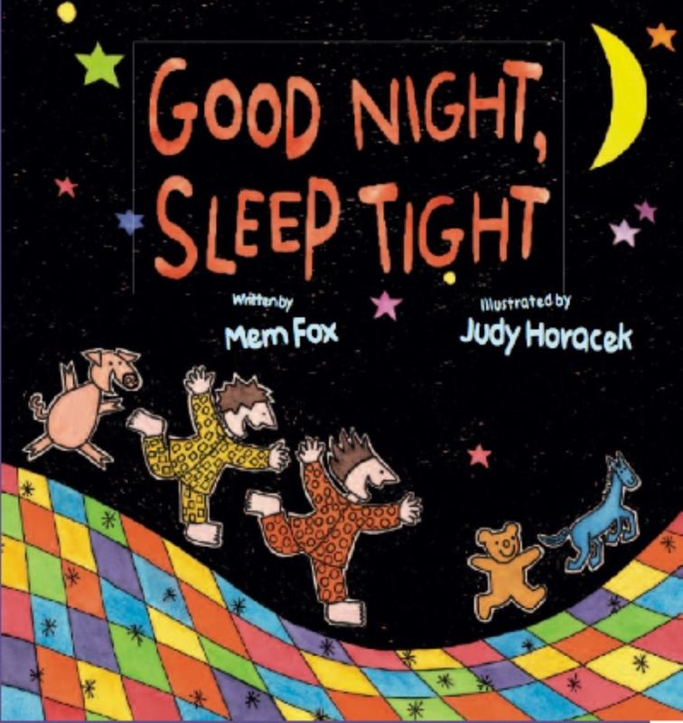 Good Night, Sleep Tight by Mem Fox | Harry Hartog – Harry Hartog