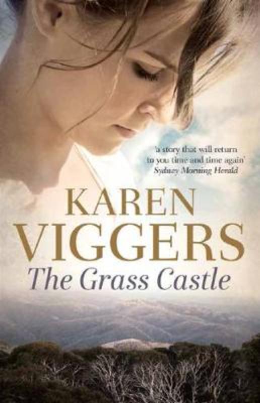 The Grass Castle by Karen Viggers - 9781760113001
