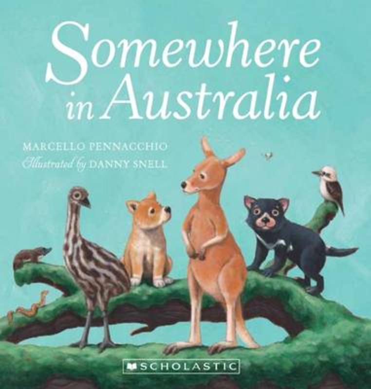 Somewhere in Australia by Marcello Pennacchio - 9781760156114