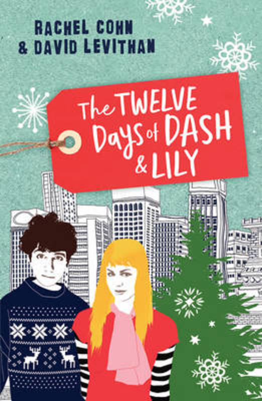 The Twelve Days of Dash and Lily by Rachel Cohn - 9781760293826