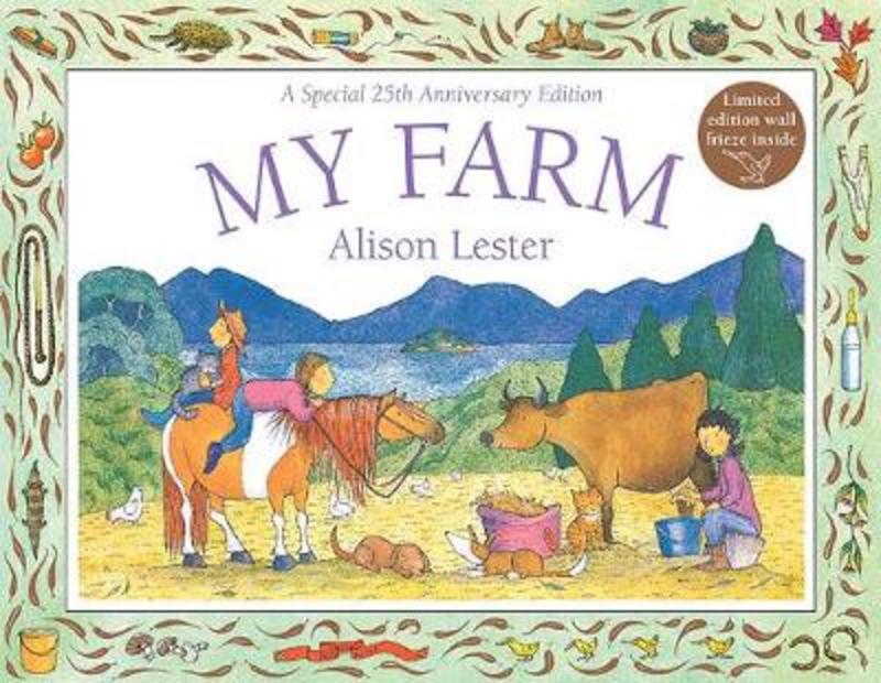 My Farm 25th Anniversary Edition by Alison Lester - 9781760293901