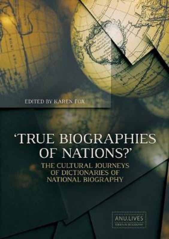 True Biographies of Nations by Karen Fox - 9781760462741