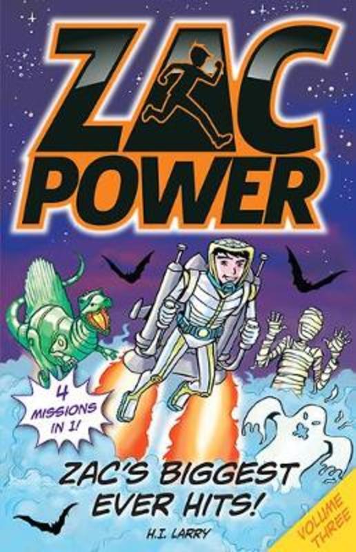 Zac's Biggest EVER Hits: Volume Three : Volume 3 by H.I. Larry - 9781760503482