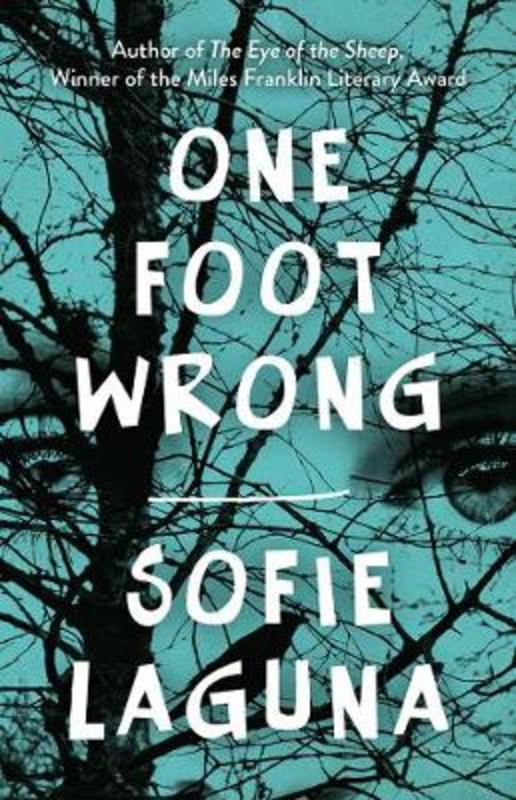 One Foot Wrong by Sofie Laguna - 9781760528898