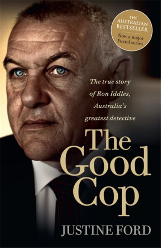 The Good Cop by Justine Ford - 9781760558123