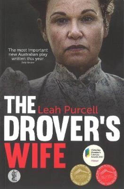The Drover's Wife by Leah Purcell - 9781760620974