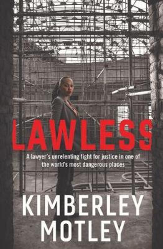 Lawless by Kimberley Motley - 9781760633035