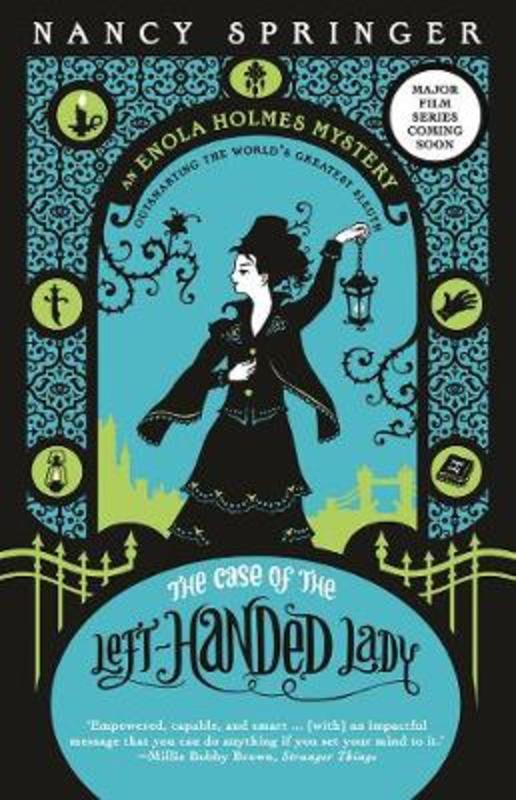 The Case of the Left-Handed Lady: Enola Holmes 2 by Nancy Springer - 9781760637392