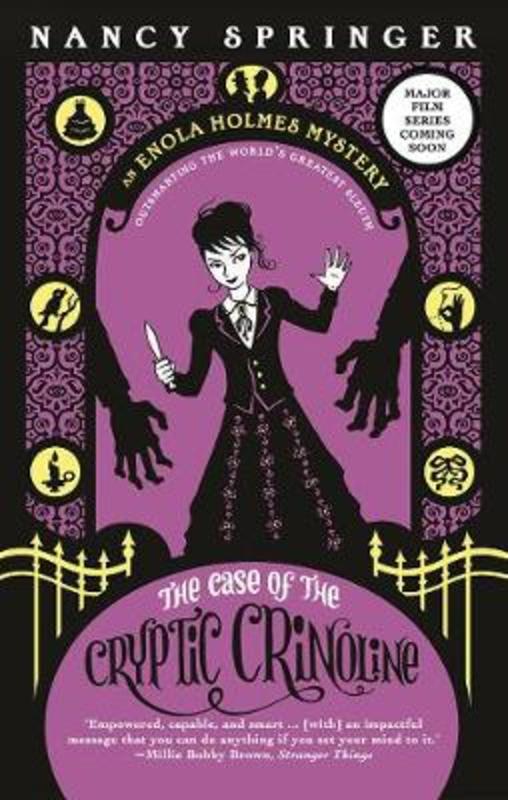 The Case of the Cryptic Crinoline: Enola Holmes 5 by Nancy Springer - 9781760637422
