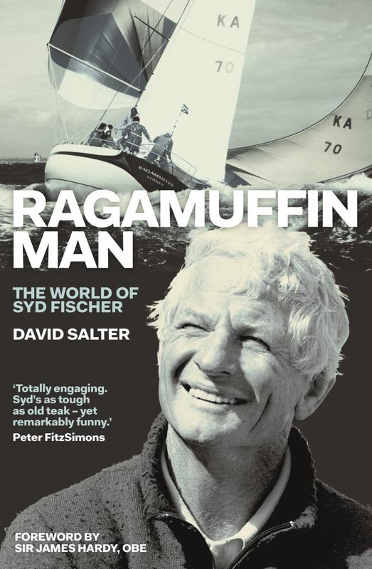 Ragamuffin Man: The World of Syd Fischer by David Salter - 9781760640286
