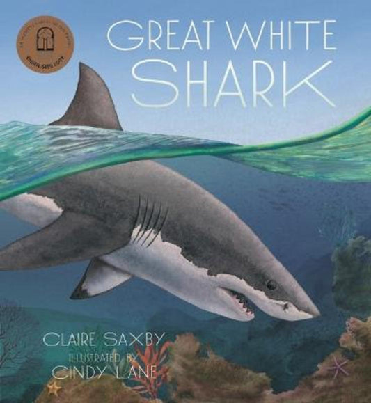 Great White Shark by Claire Saxby - 9781760653897