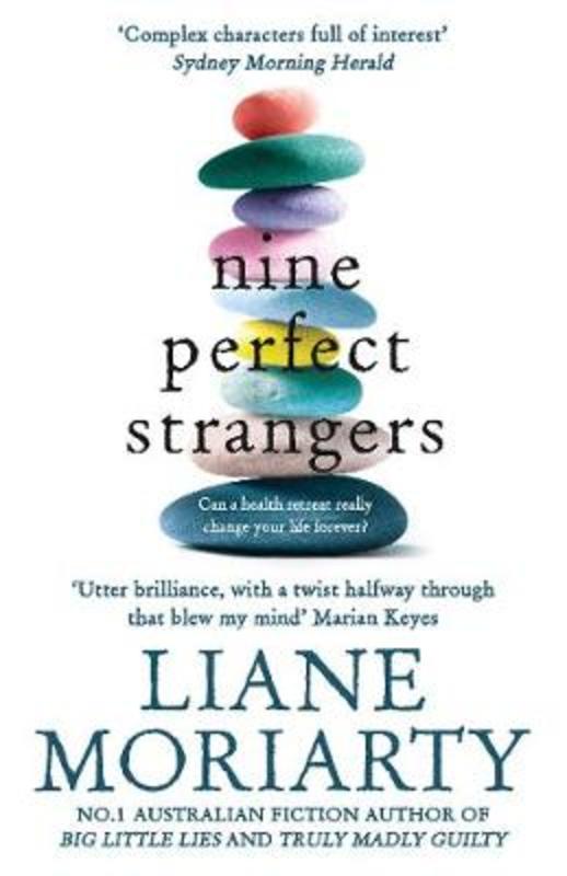 Nine Perfect Strangers by Liane Moriarty - 9781760781088