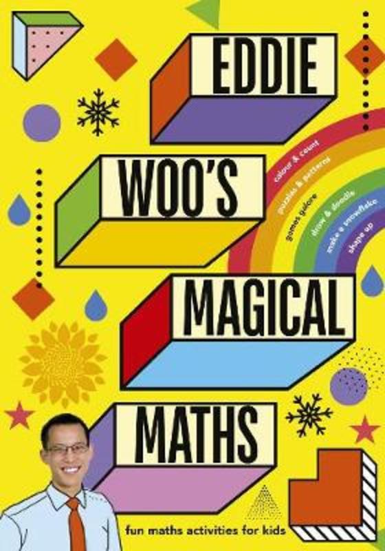 Eddie Woo's Magical Maths by Eddie Woo - 9781760785741