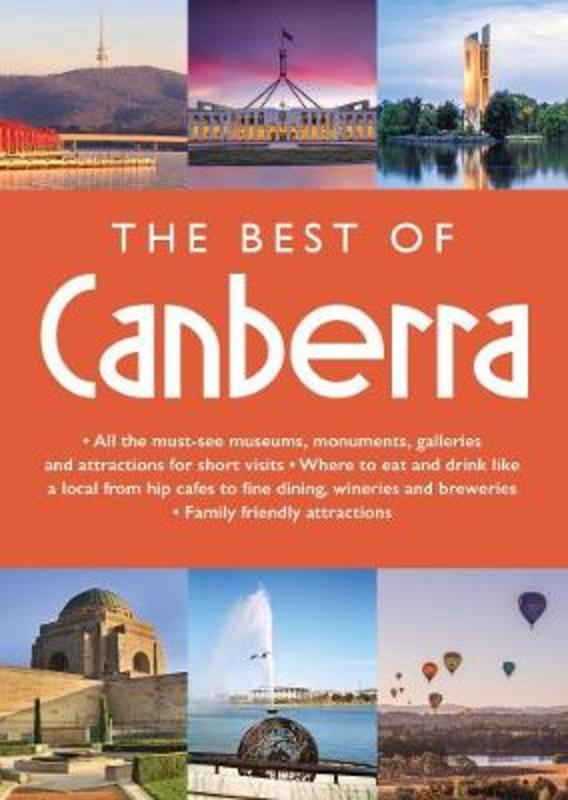 The Best of Canberra by New Holland Publishers - 9781760791339