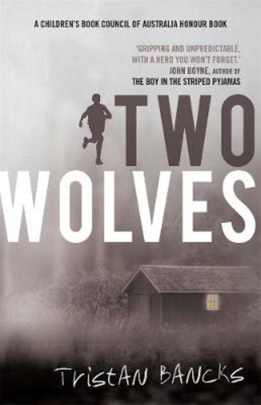 Two Wolves by Tristan Bancks - 9781760892661