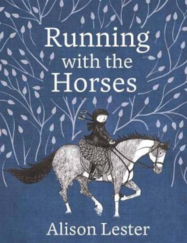 Running with the Horses by Alison Lester - 9781760892760