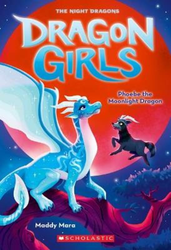 Phoebe the Moonlight Dragon (Dragon Girls #8) by Maddy Mara 9781761291753  Harry Hartog