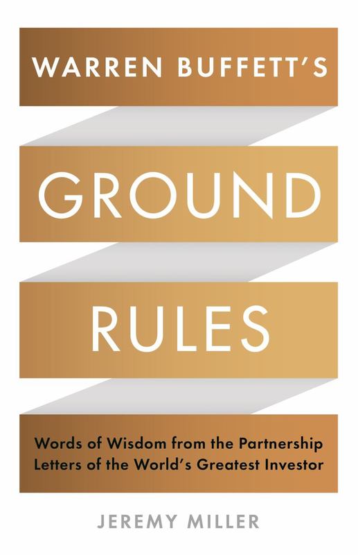 Warren Buffett's Ground Rules by Jeremy Miller - 9781781255643