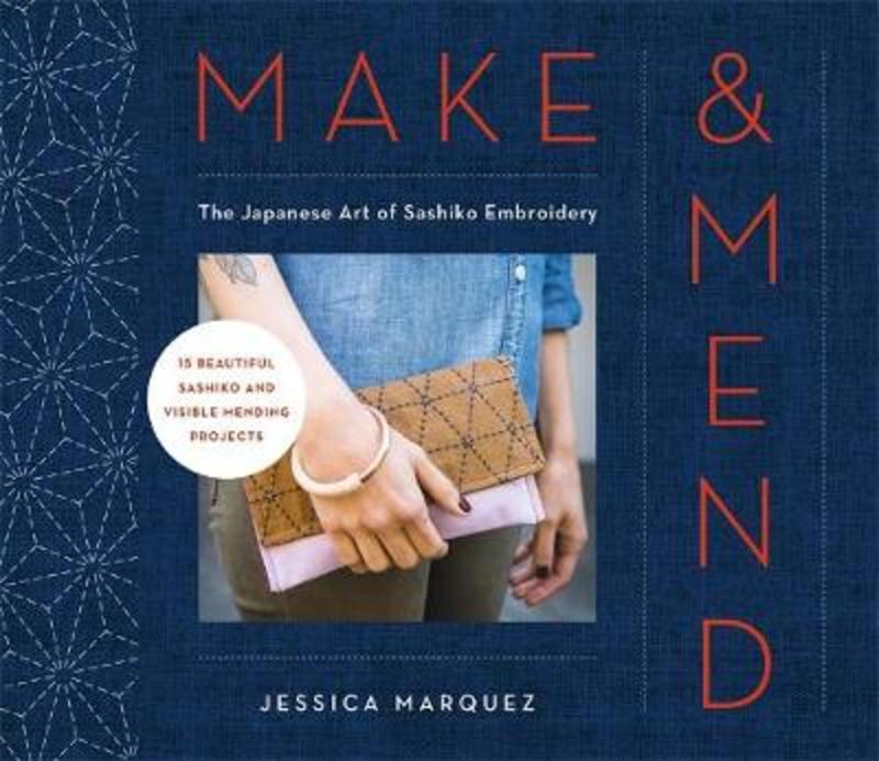 Make & Mend by Jessica Marquez - 9781781576922