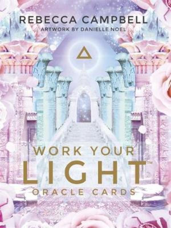 Work Your Light Oracle Cards by Rebecca Campbell - 9781781809952