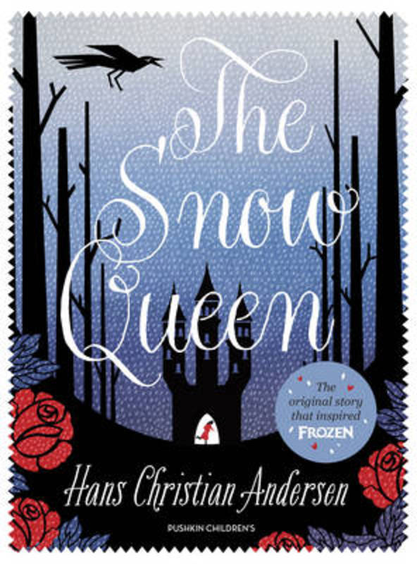 The Snow Queen by Hans Christian Andersen - 9781782691037