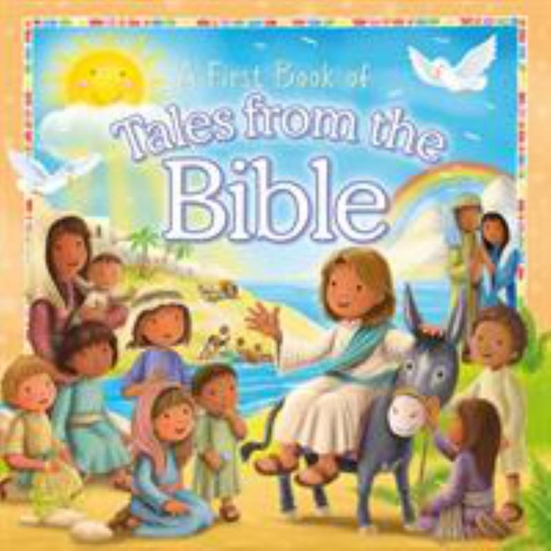 A First Book of Tales from the Bible by Sophie Giles - 9781782701804
