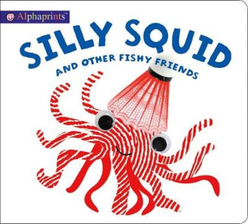 Alphaprints Silly Squid