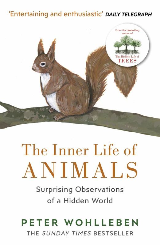 The Inner Life of Animals by Peter Wohlleben - 9781784705954