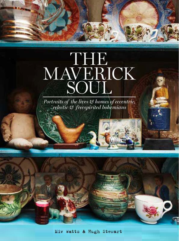 The Maverick Soul by Miv Watts - 9781784880439