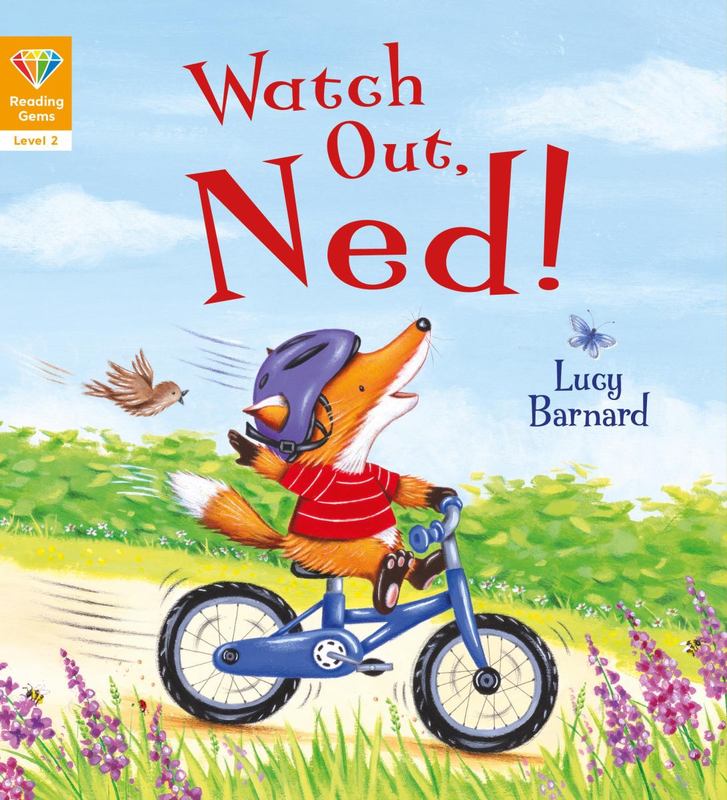 Reading Gems: Watch Out, Ned! (Level 2) by QED Publishing - 9781784939236