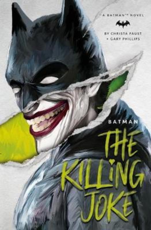 The Killing Joke by Christa Faust - 9781785658129