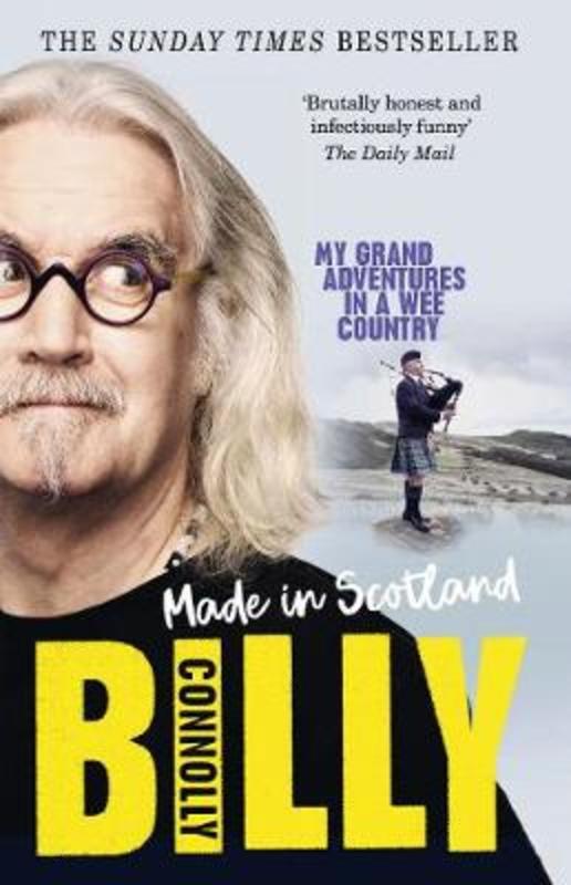 Made In Scotland by Billy Connolly - 9781785943744