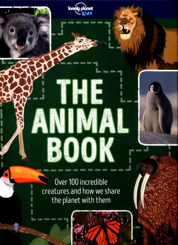 Lonely Planet Kids The Animal Book by Lonely Planet Kids - 9781786574336