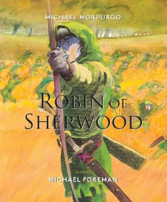 Robin of Sherwood by Michael Morpurgo - 9781786750464