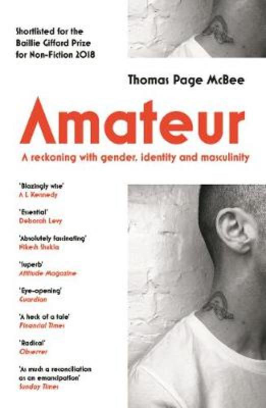 Amateur by Thomas Page McBee - 9781786891006