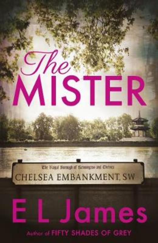 The Mister by E L James - 9781787463608