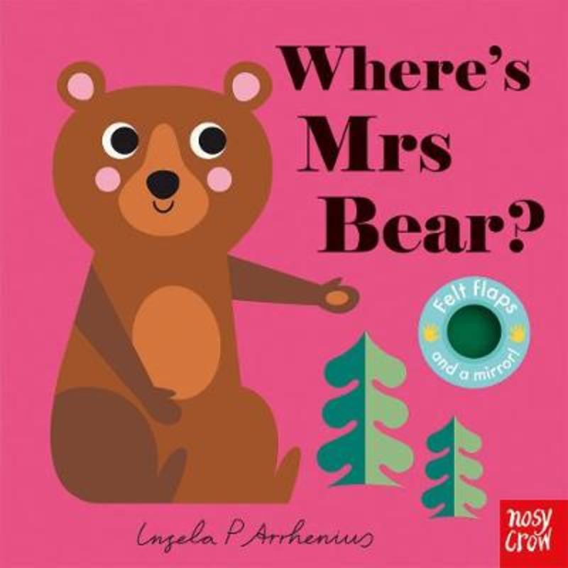 Where's Mrs Bear? by Ingela P Arrhenius - 9781788002554