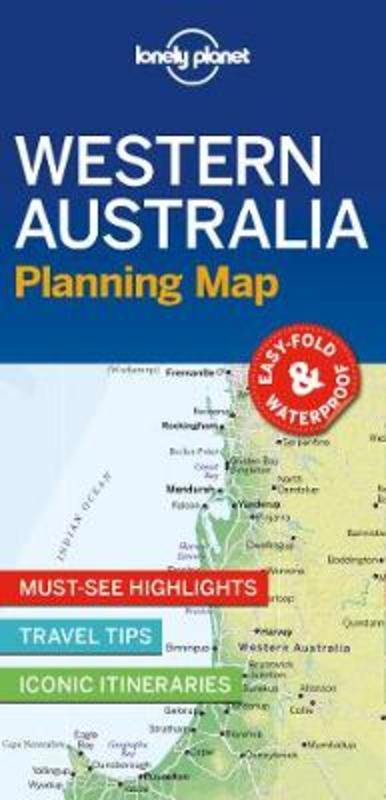 Lonely Planet Western Australia Planning Map by Lonely Planet - 9781788686136